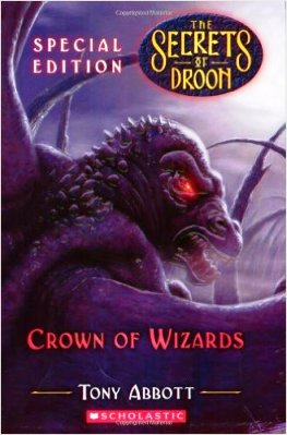 Crown of Wizards (Secrets of Droon)